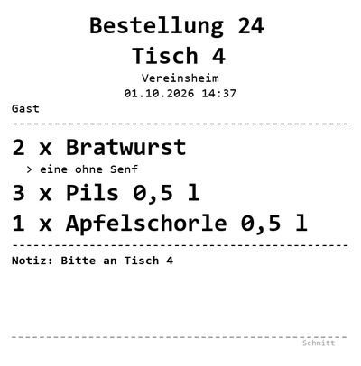 Beispiel eines Bestellbons für Küche oder Theke: große Bestellnummer, Tisch, Positionen mit Hinweis